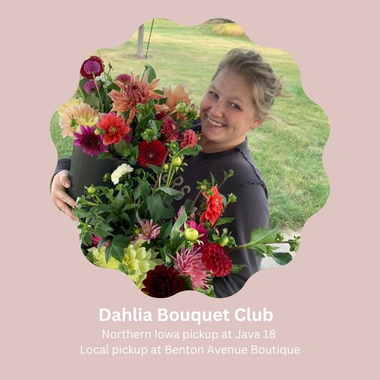 Dahlia Bouquet Club Local & Northern Iowa