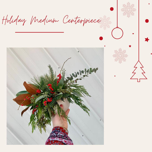 Holiday Medium Centerpiece